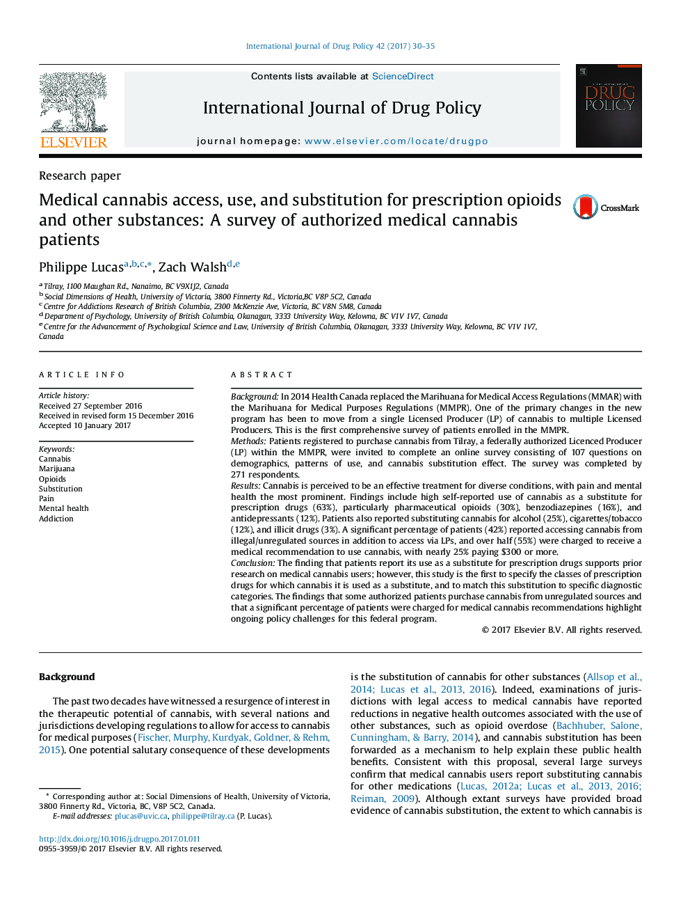 Medical cannabis access, use, and substitution for prescription opioids and other substances: A survey of authorized medical cannabis patients