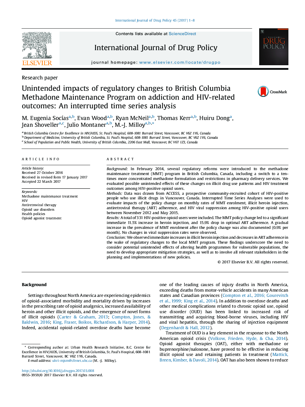 Unintended impacts of regulatory changes to British Columbia Methadone Maintenance Program on addiction and HIV-related outcomes: An interrupted time series analysis