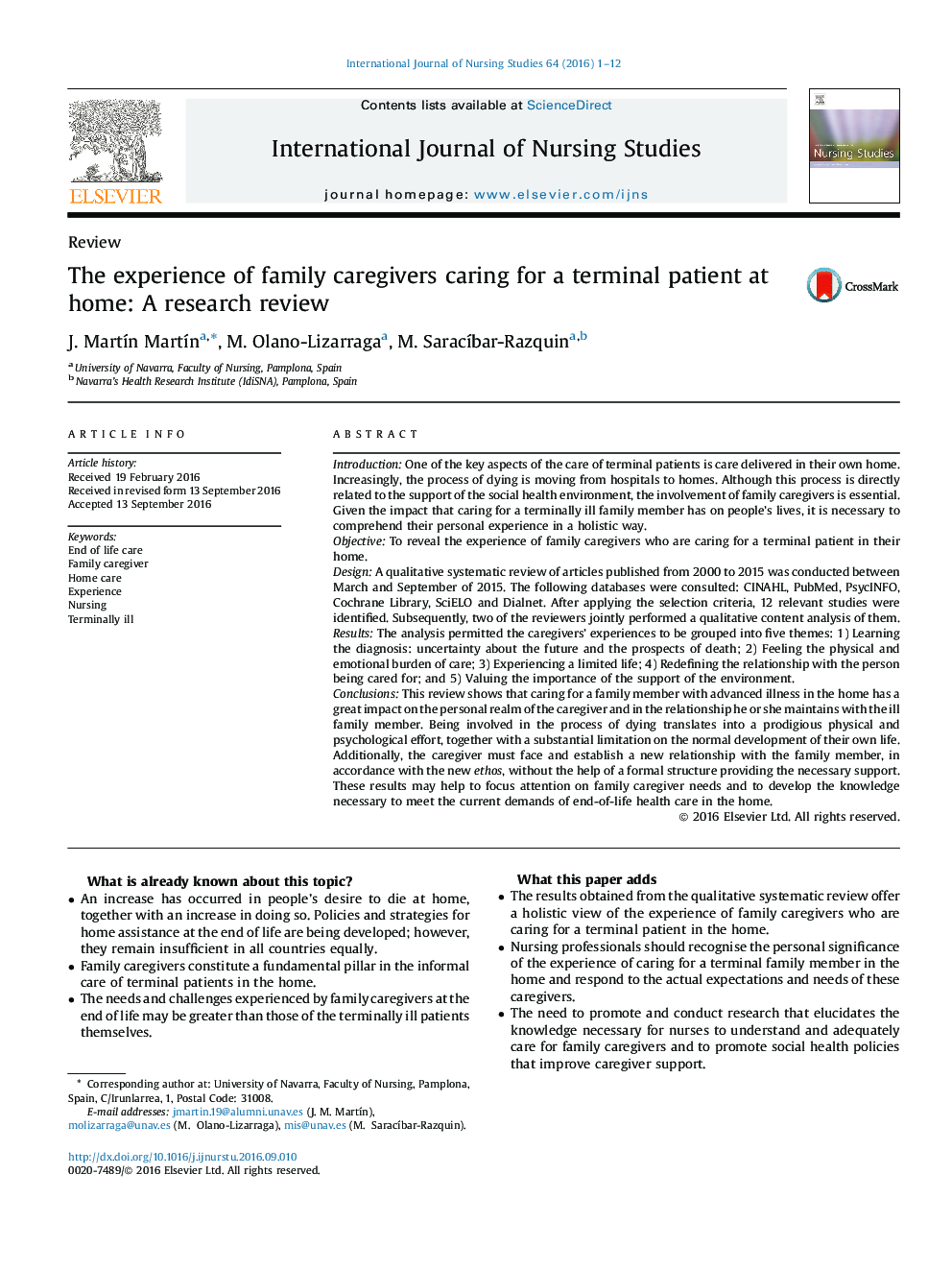 The experience of family caregivers caring for a terminal patient at home: A research review