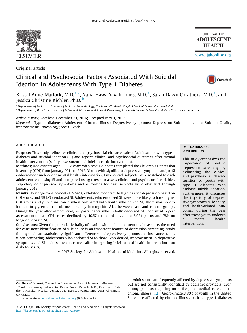 Clinical and Psychosocial Factors Associated With Suicidal Ideation in Adolescents With Type 1 Diabetes