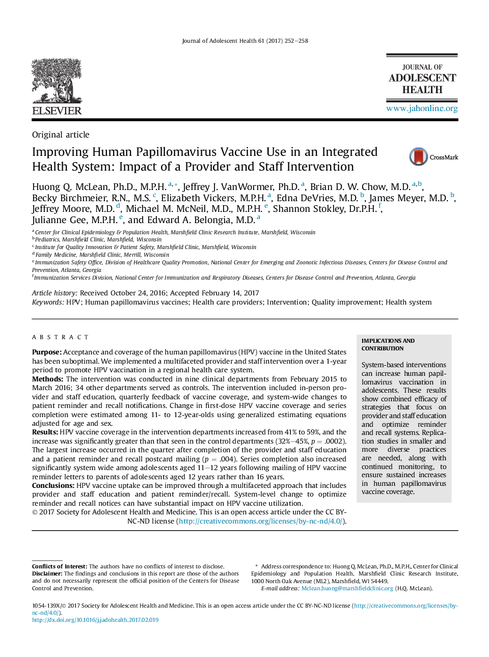 Improving Human Papillomavirus Vaccine Use in an Integrated Health System: Impact of a Provider and Staff Intervention