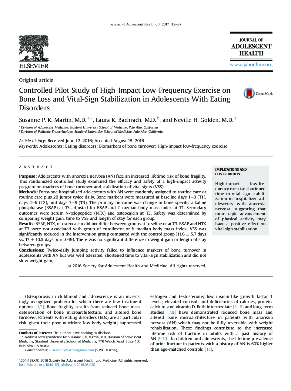 Controlled Pilot Study of High-Impact Low-Frequency Exercise on Bone Loss and Vital-Sign Stabilization in Adolescents With Eating Disorders