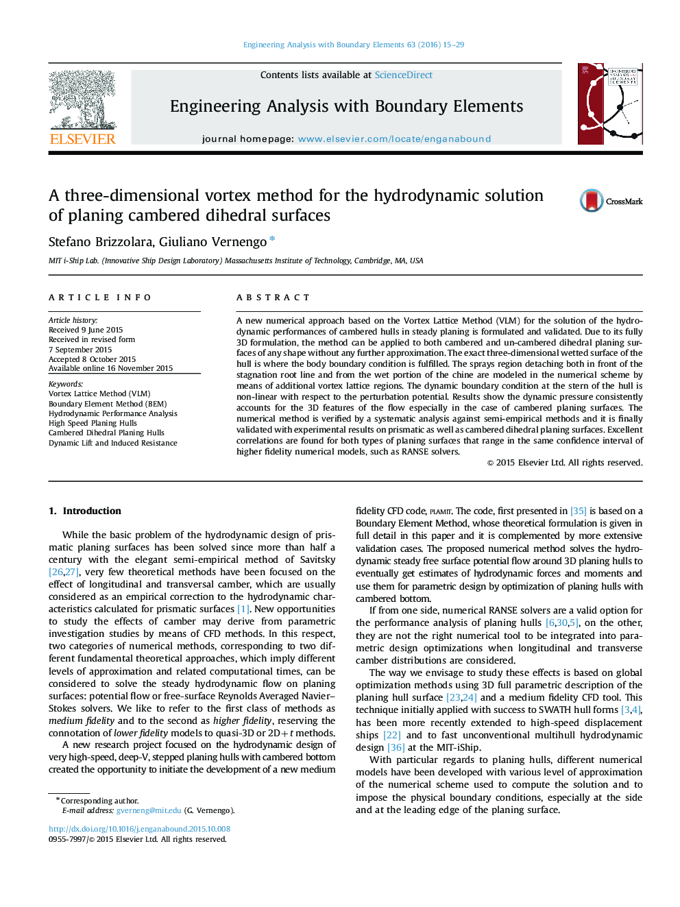 A three-dimensional vortex method for the hydrodynamic solution of planing cambered dihedral surfaces