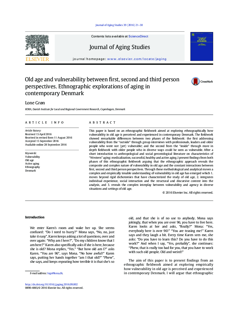 Old age and vulnerability between first, second and third person perspectives. Ethnographic explorations of aging in contemporary Denmark