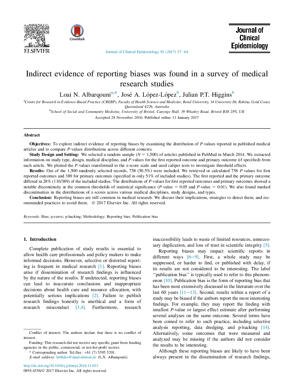 Indirect evidence of reporting biases was found in a survey of medical research studies