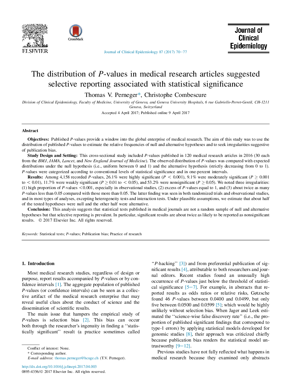 The distribution of P-values in medical research articles suggested selective reporting associated with statistical significance