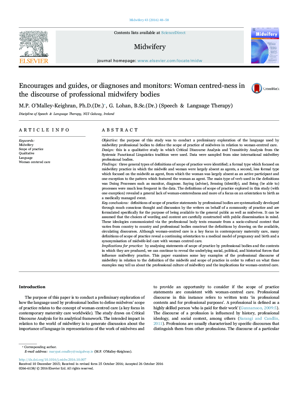 Encourages and guides, or diagnoses and monitors: Woman centred-ness in the discourse of professional midwifery bodies