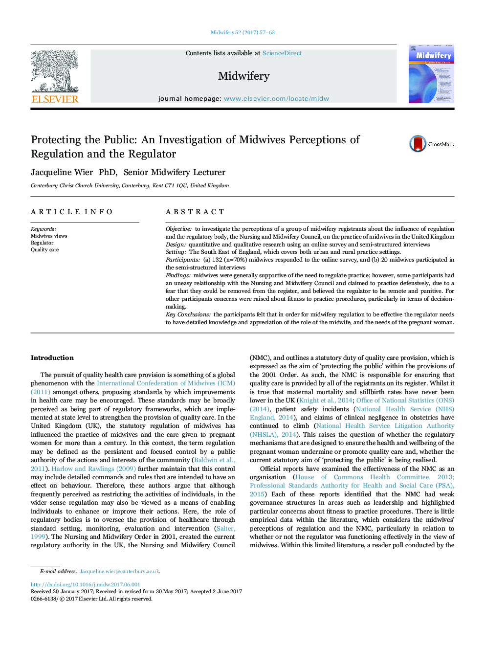 Protecting the Public: An Investigation of Midwives Perceptions of Regulation and the Regulator