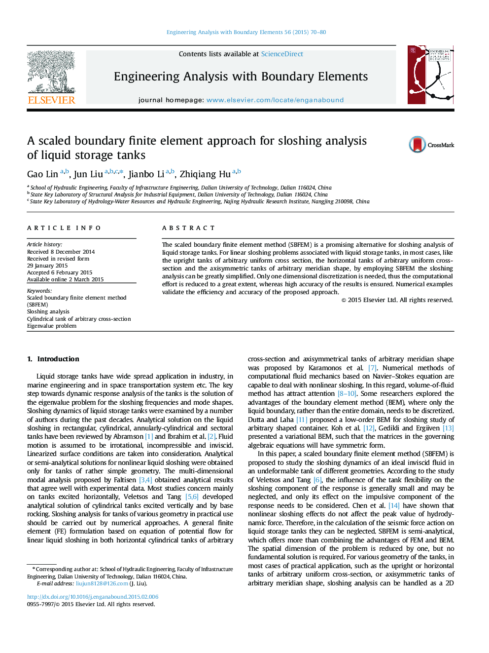 A scaled boundary finite element approach for sloshing analysis of liquid storage tanks