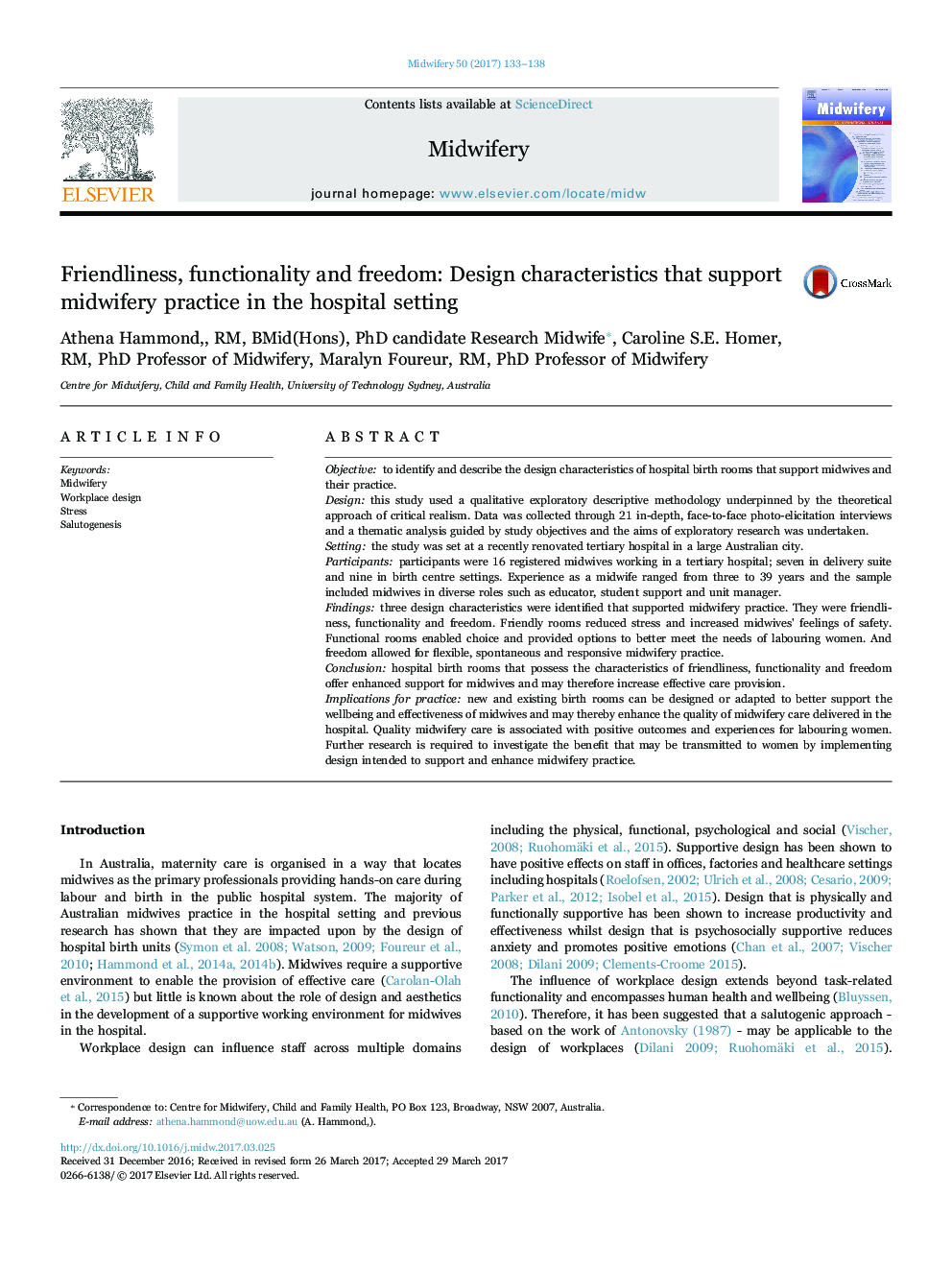 Friendliness, functionality and freedom: Design characteristics that support midwifery practice in the hospital setting