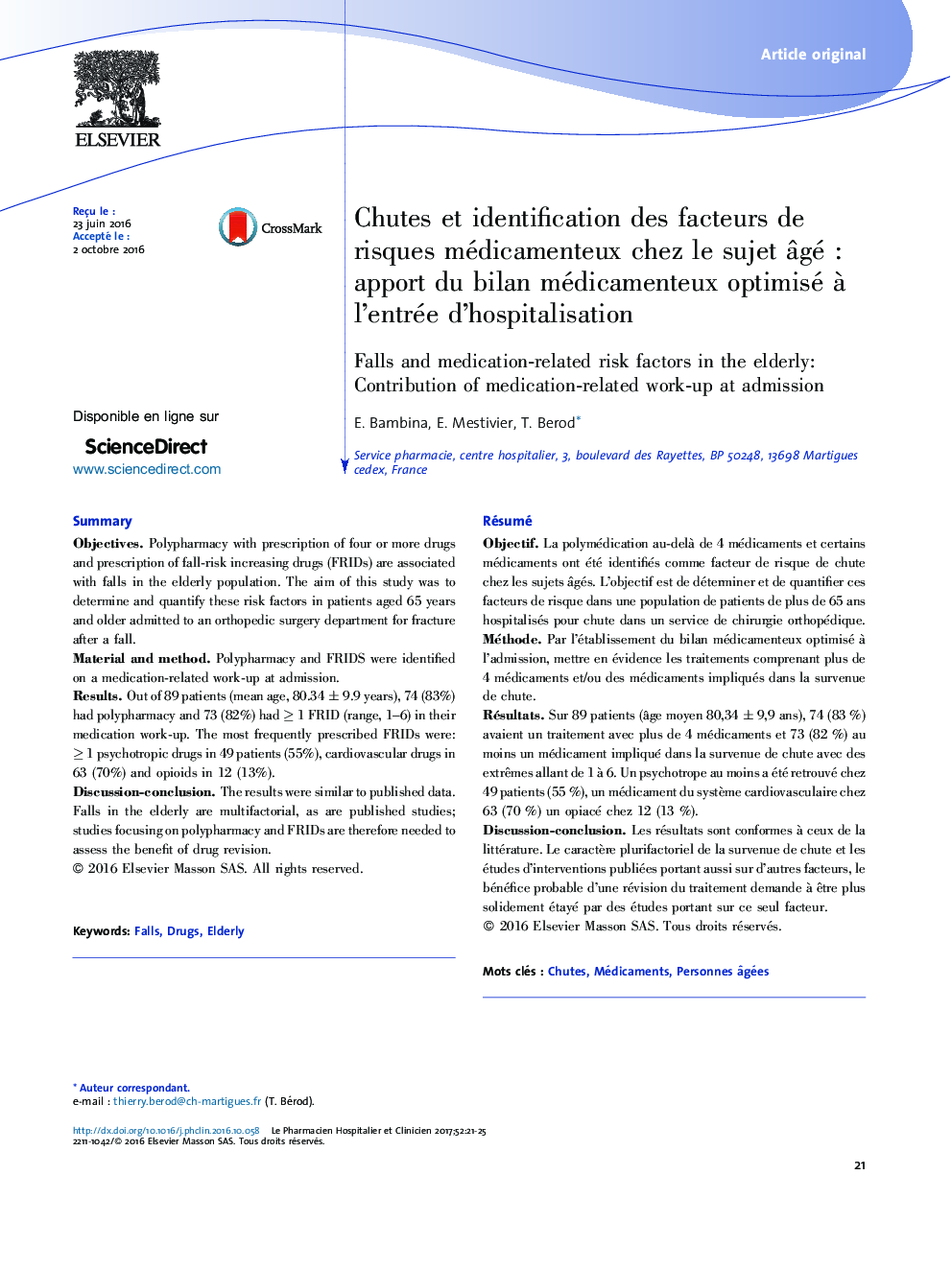 Chutes et identification des facteurs de risques médicamenteux chez le sujet Ã¢géÂ : apport du bilan médicamenteux optimisé Ã  l'entrée d'hospitalisation