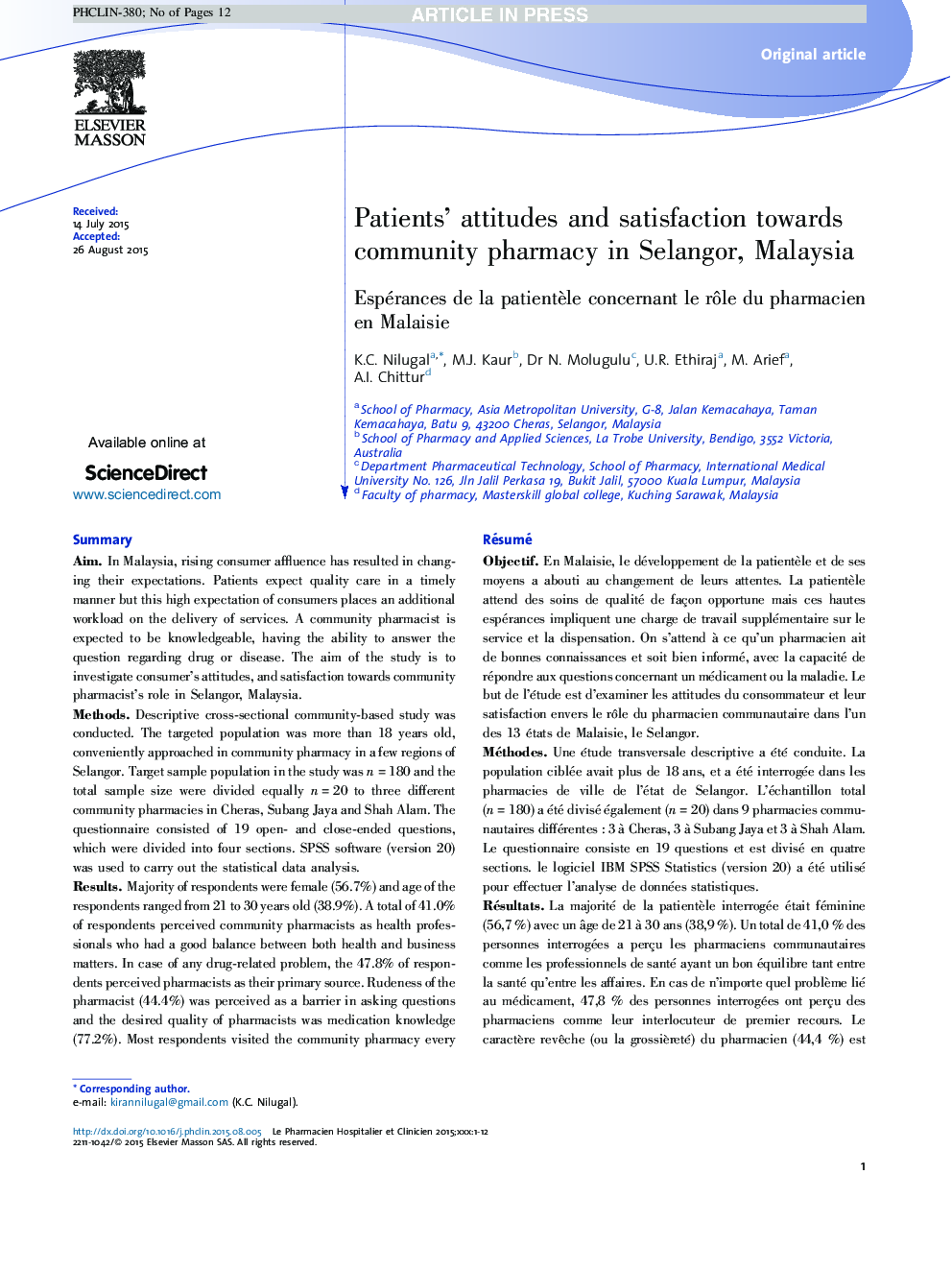 Patients' attitudes and satisfaction towards community pharmacy in Selangor, Malaysia