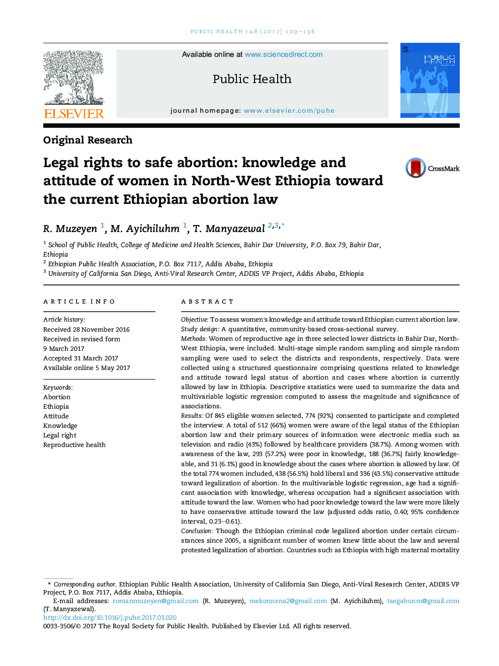 Legal rights to safe abortion: knowledge and attitude of women in North-West Ethiopia toward the current Ethiopian abortion law
