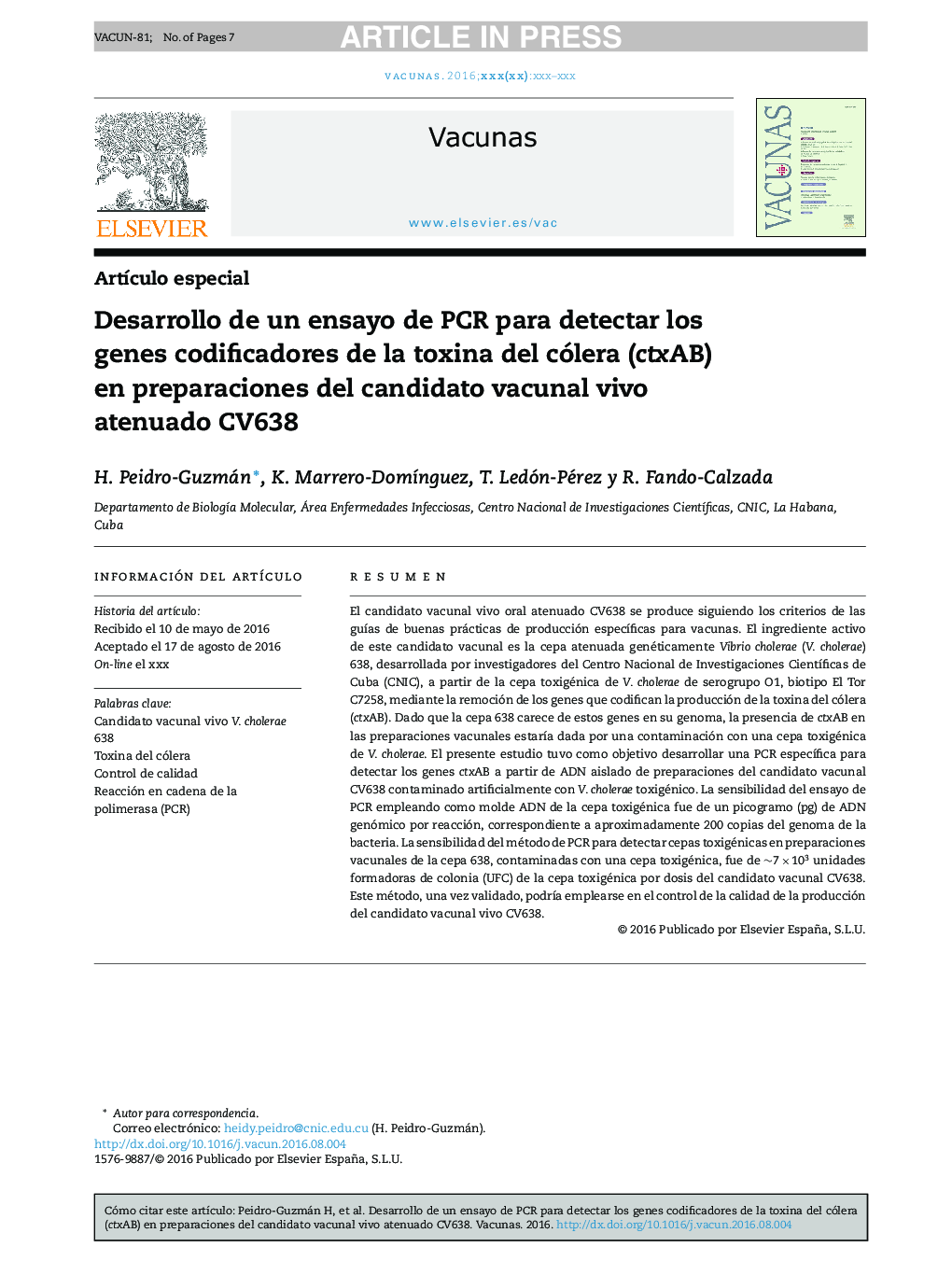 Desarrollo de un ensayo de PCR para detectar los genes codificadores de la toxina del cólera (ctxAB) en preparaciones del candidato vacunal vivo atenuado CV638