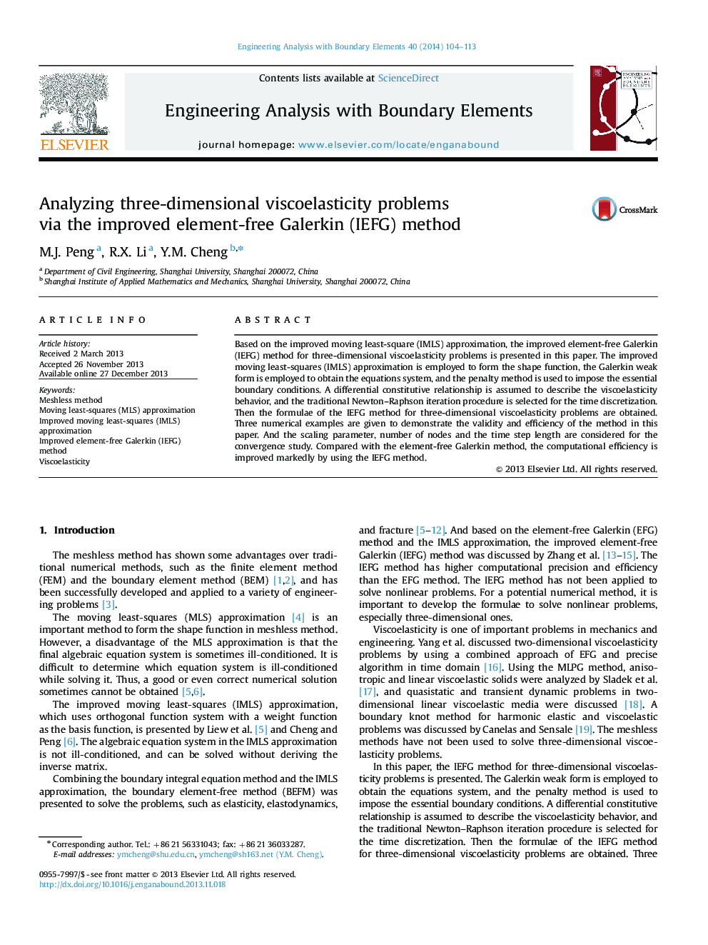 Analyzing three-dimensional viscoelasticity problems via the improved element-free Galerkin (IEFG) method