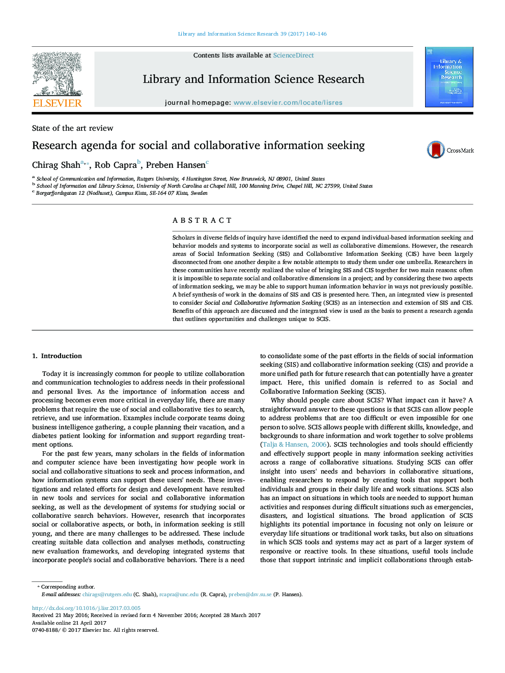 Research agenda for social and collaborative information seeking