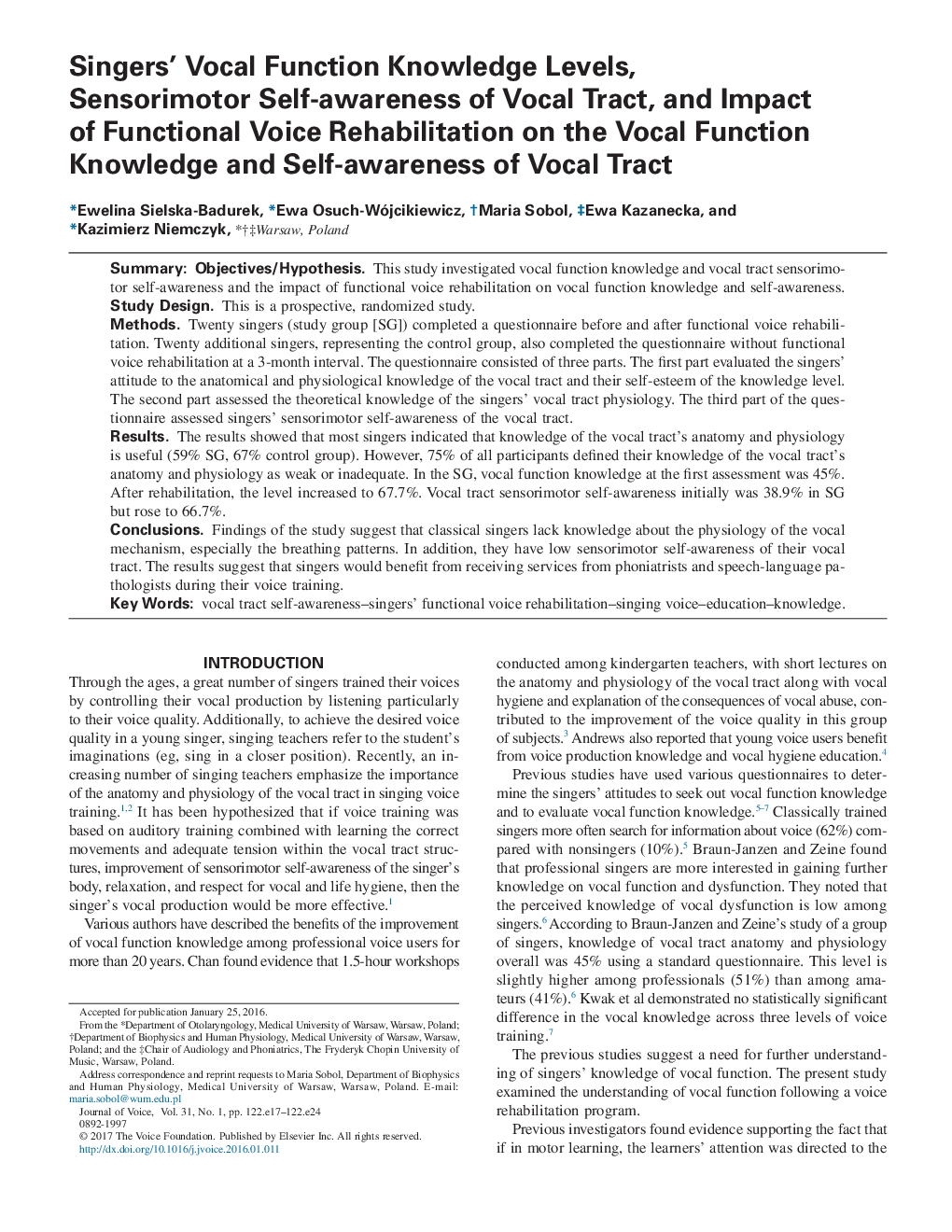 Singers' Vocal Function Knowledge Levels, Sensorimotor Self-awareness of Vocal Tract, and Impact of Functional Voice Rehabilitation on the Vocal Function Knowledge and Self-awareness of Vocal Tract