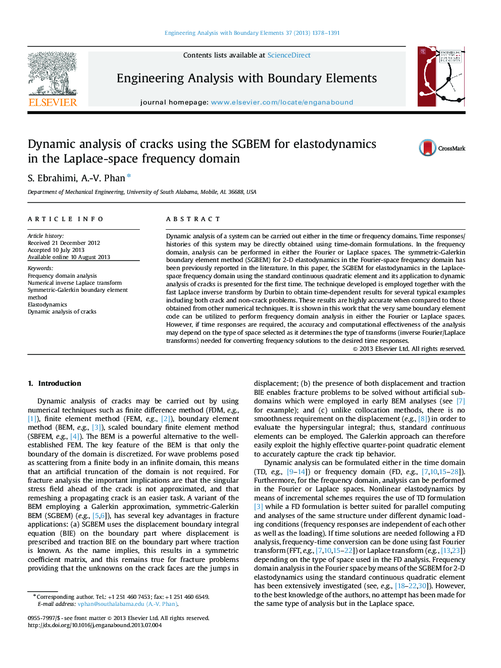 Dynamic analysis of cracks using the SGBEM for elastodynamics in the Laplace-space frequency domain