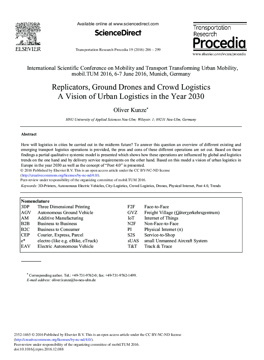 Replicators, Ground Drones and Crowd Logistics A Vision of Urban Logistics in the Year 2030