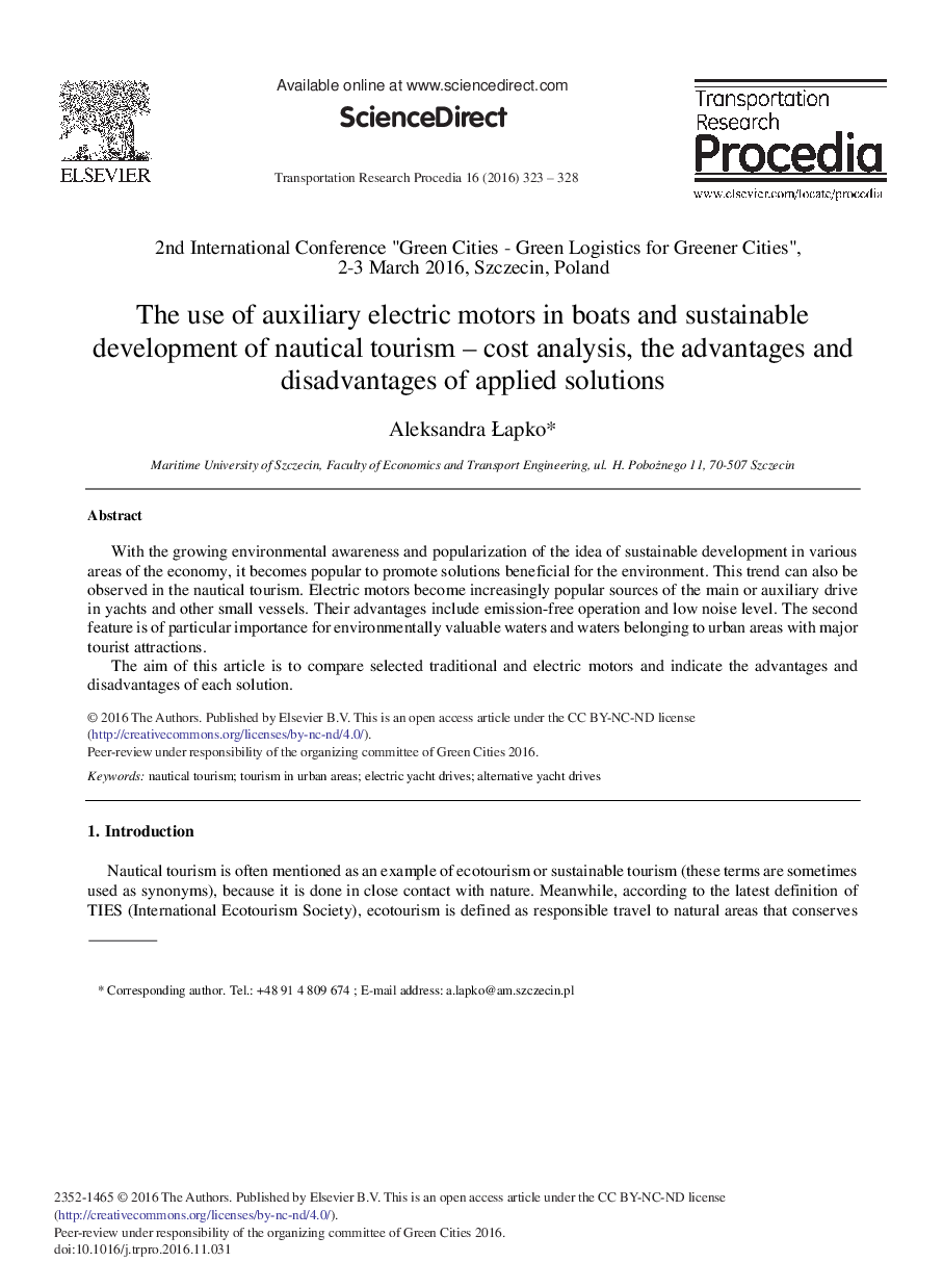 The Use of Auxiliary Electric Motors in Boats and Sustainable Development of Nautical Tourism - Cost Analysis, the Advantages and Disadvantages of Applied Solutions