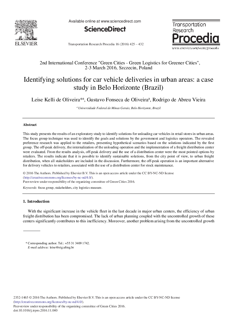 Identifying Solutions for Car Vehicle Deliveries in Urban Areas: A Case Study in Belo Horizonte (Brazil)