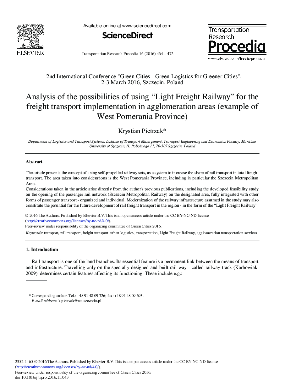 Analysis of the Possibilities of Using “Light Freight Railway” for the Freight Transport Implementation in Agglomeration Areas (Example of West Pomerania Province)