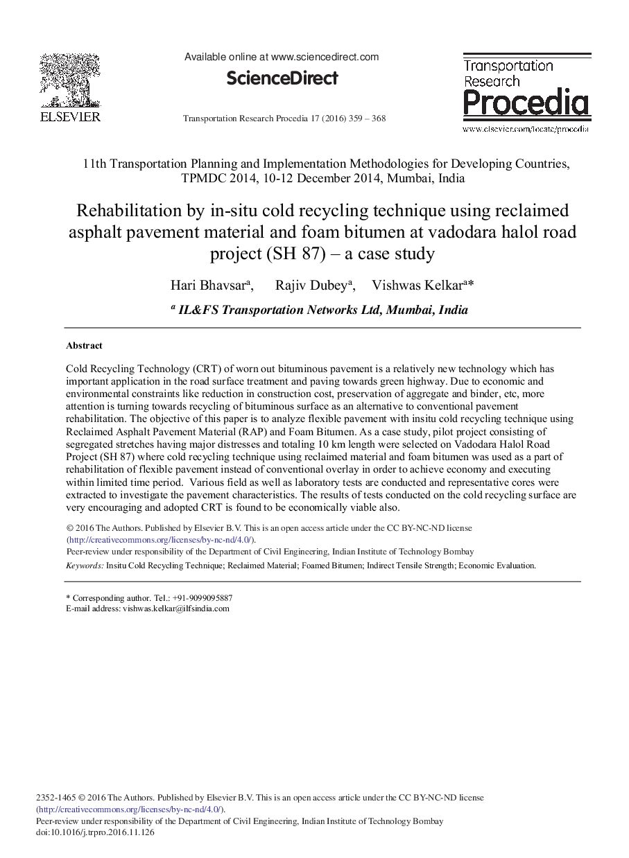 Rehabilitation by In-situ Cold Recycling Technique Using Reclaimed Asphalt Pavement Material and Foam Bitumen at Vadodara Halol Road Project (SH 87) - A Case Study