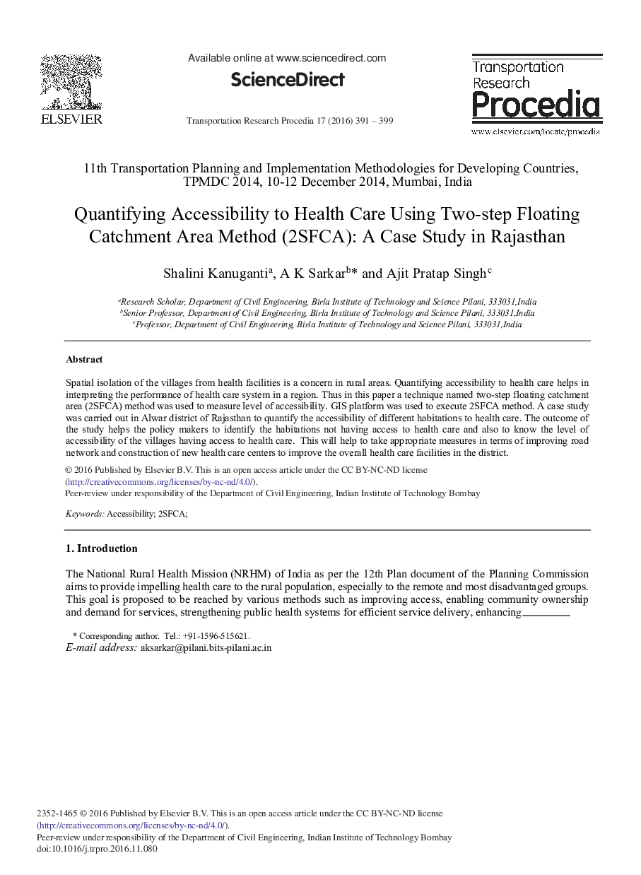 Quantifying Accessibility to Health Care Using Two-step Floating Catchment Area Method (2SFCA): A Case Study in Rajasthan