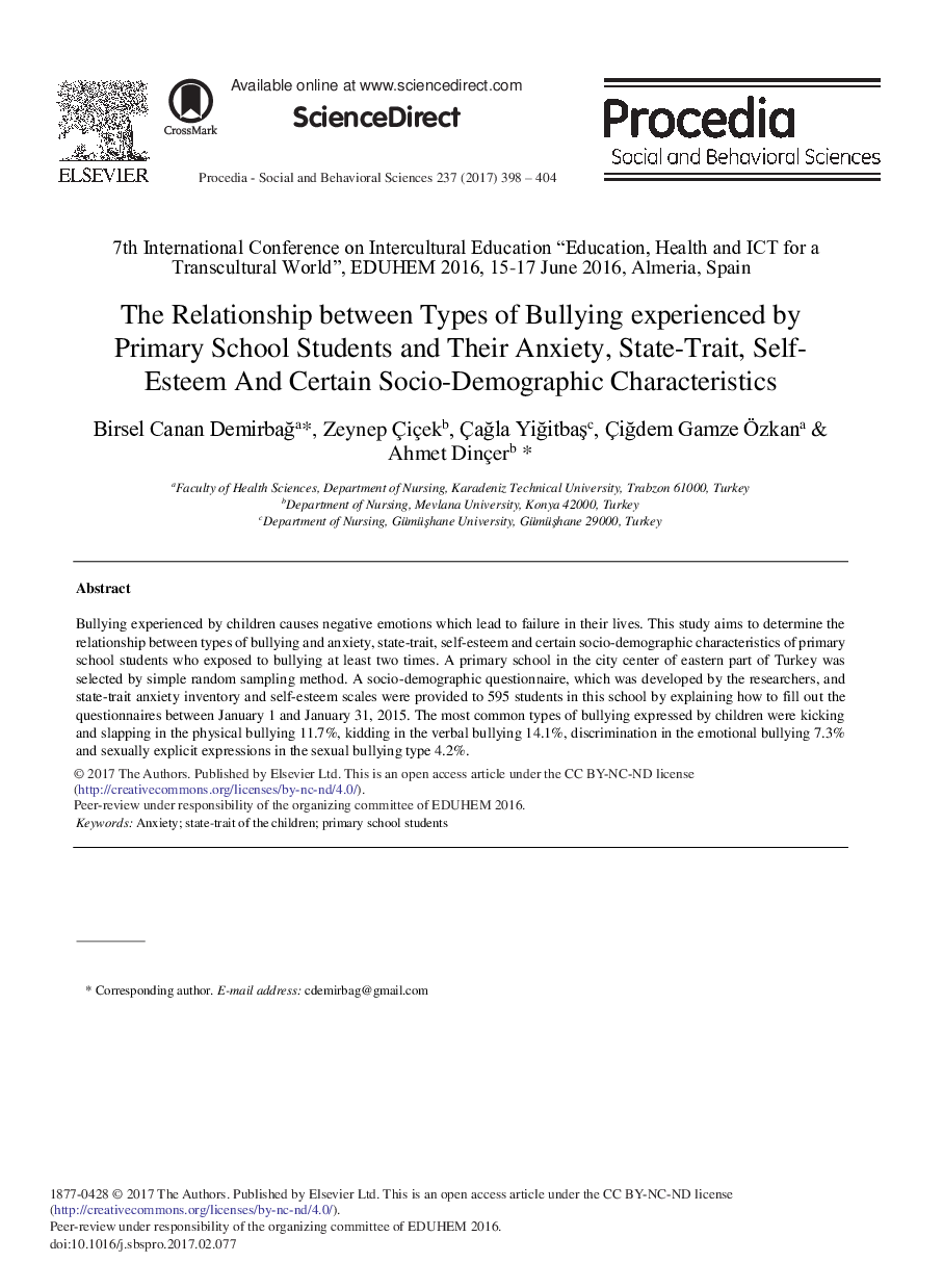 The Relationship between Types of Bullying Experienced by Primary School Students and their Anxiety, State-Trait, Self-Esteem and Certain Socio-Demographic Characteristics