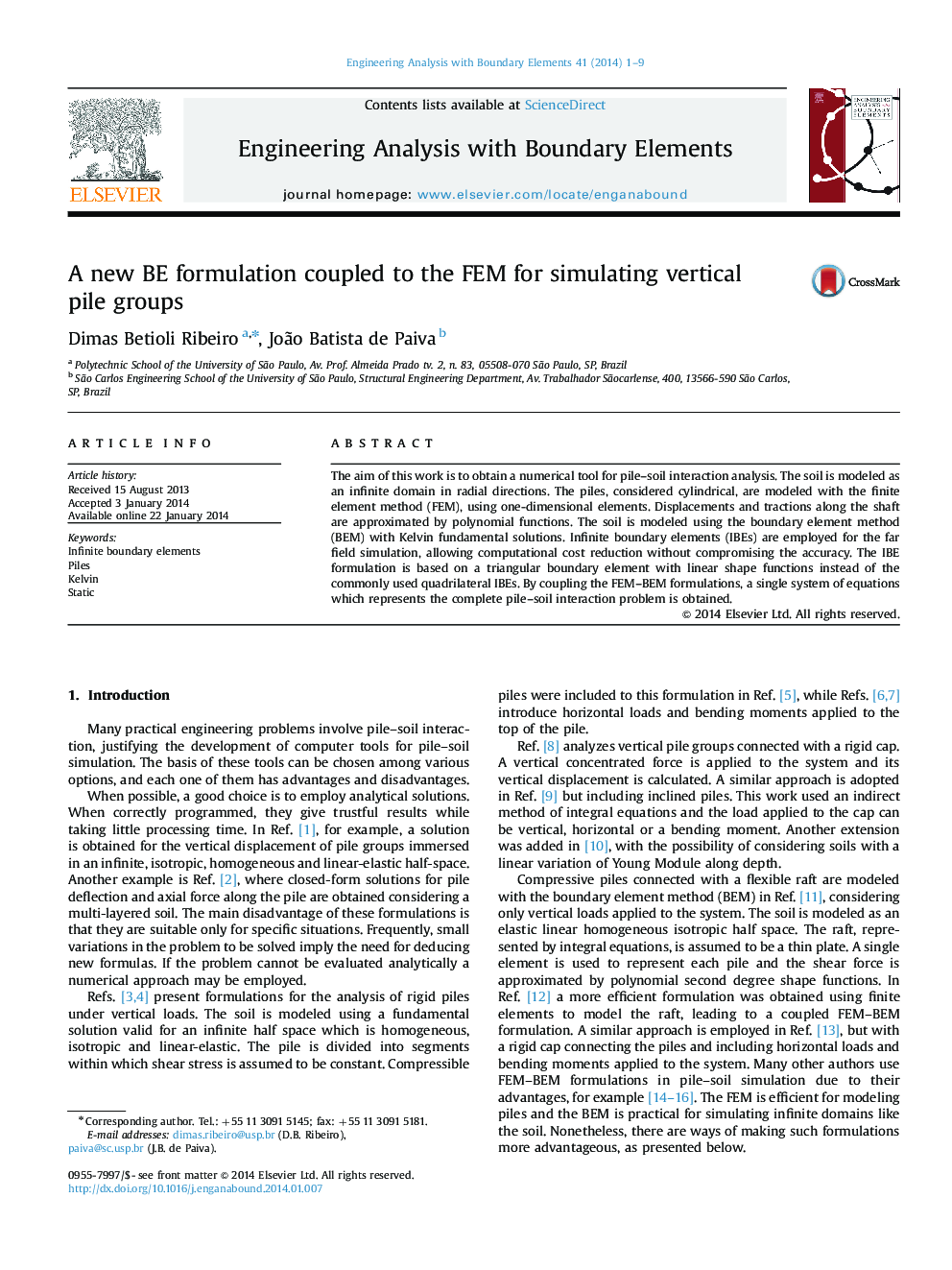 A new BE formulation coupled to the FEM for simulating vertical pile groups