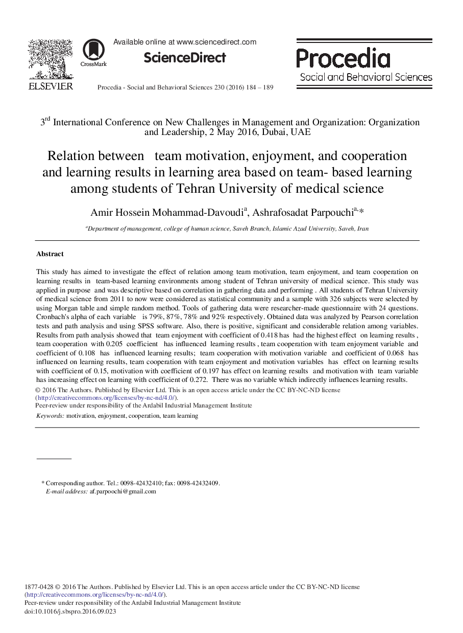 Relation between Team Motivation, Enjoyment, and Cooperation and Learning Results in Learning Area Based on Team- based Learning among Students of Tehran University of Medical Science