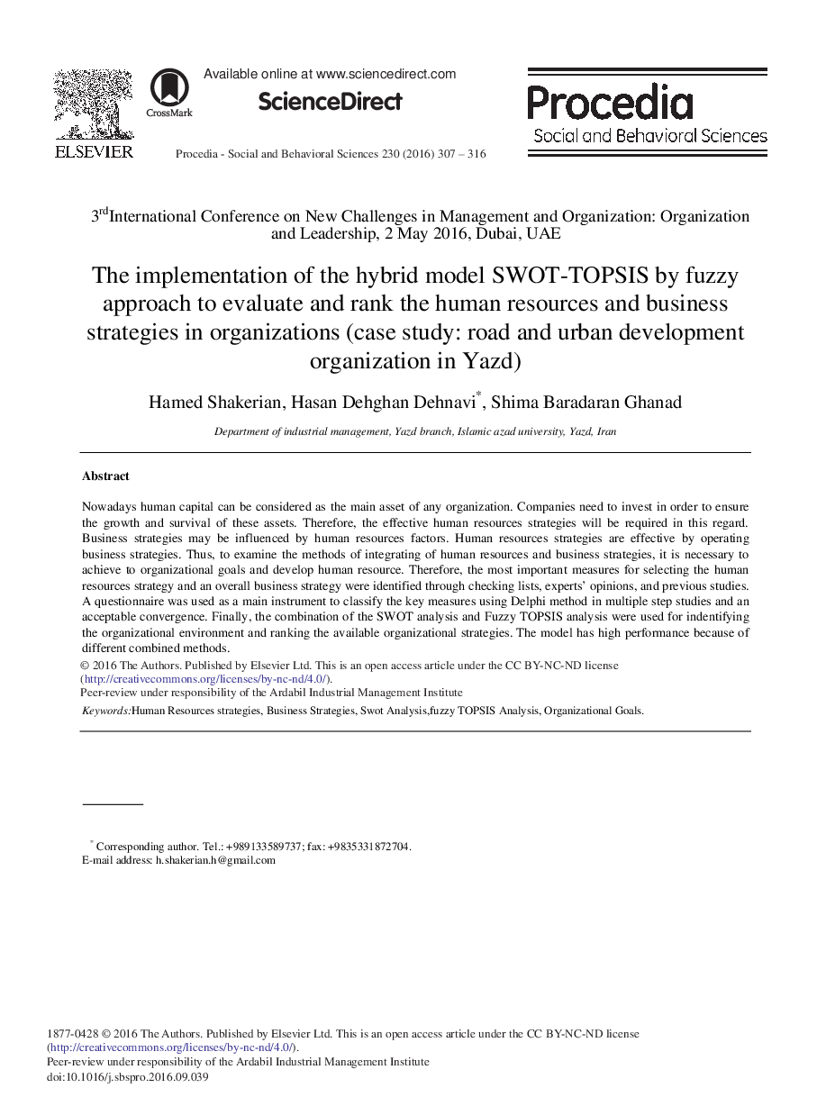 The Implementation of the Hybrid Model SWOT-TOPSIS by Fuzzy Approach to Evaluate and Rank the Human Resources and Business Strategies in Organizations (Case Study: Road and Urban Development Organization in Yazd)