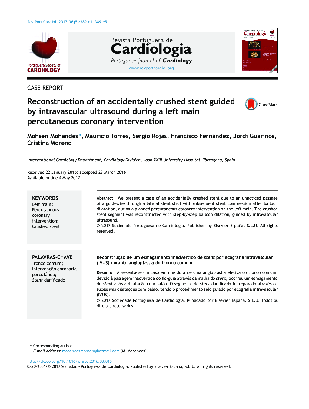 Reconstruction of an accidentally crushed stent guided by intravascular ultrasound during a left main percutaneous coronary intervention