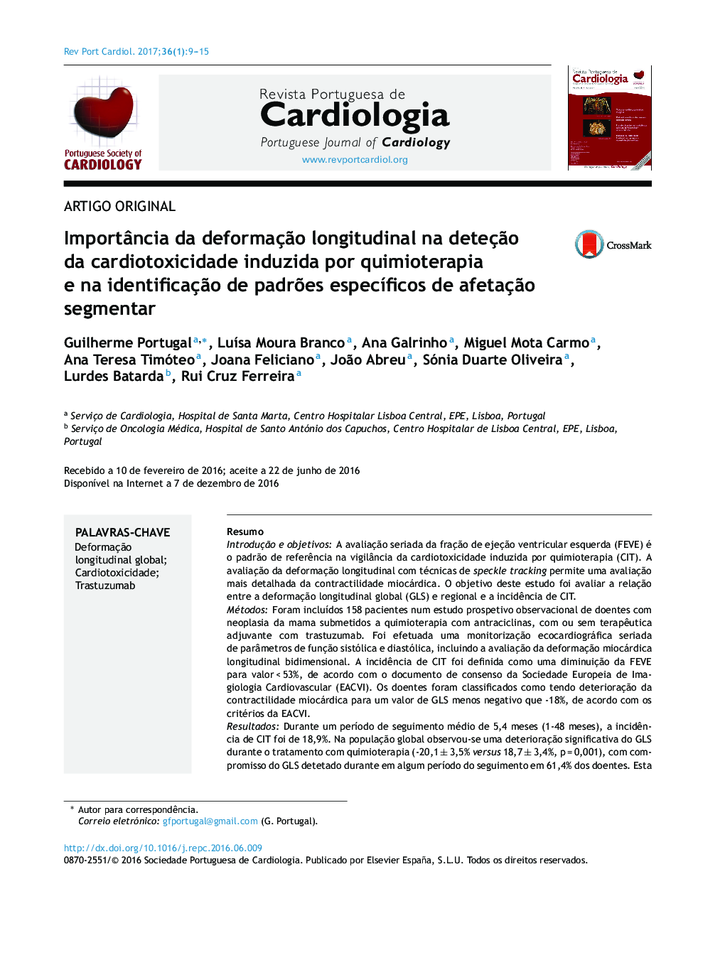 ImportÃ¢ncia da deformaçÃ£o longitudinal na deteçÃ£o da cardiotoxicidade induzida por quimioterapia e na identificaçÃ£o de padrÃµes especÃ­ficos de afetaçÃ£o segmentar