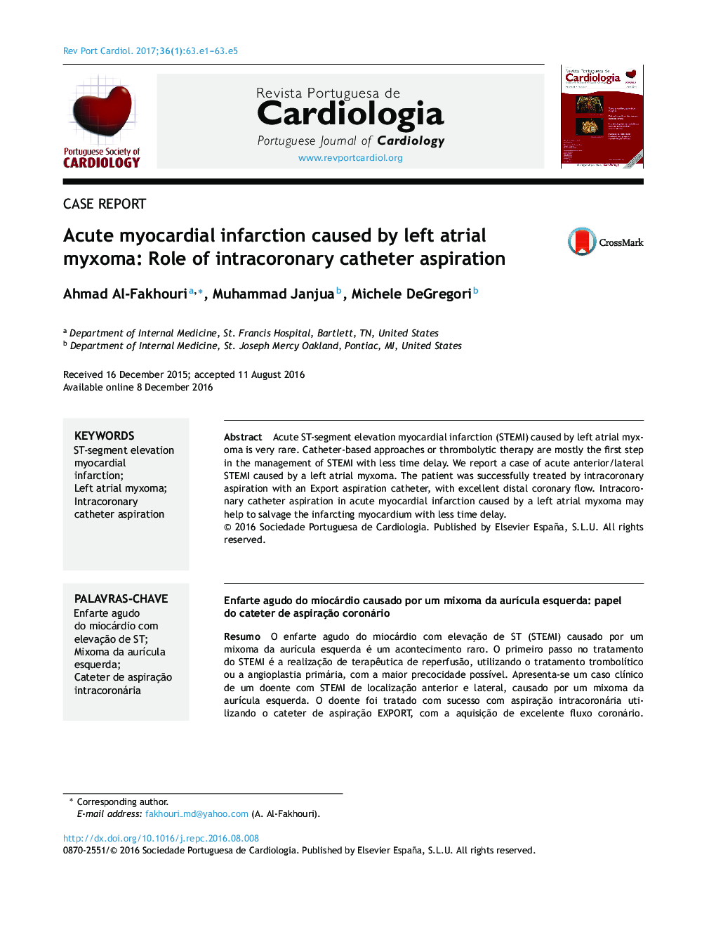 Acute myocardial infarction caused by left atrial myxoma: Role of intracoronary catheter aspiration