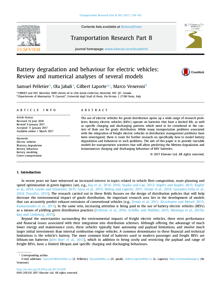 Battery degradation and behaviour for electric vehicles: Review and numerical analyses of several models