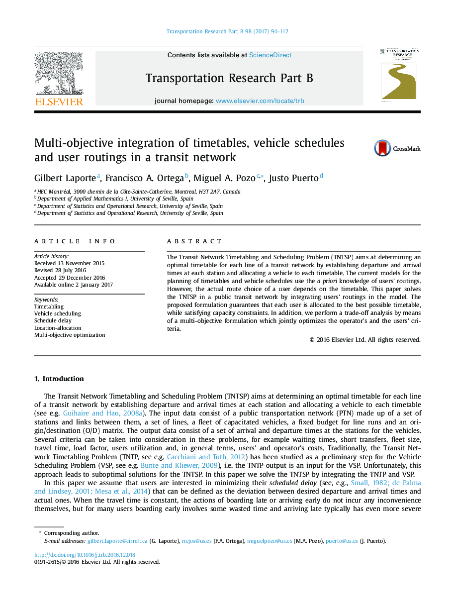 Multi-objective integration of timetables, vehicle schedules and user routings in a transit network