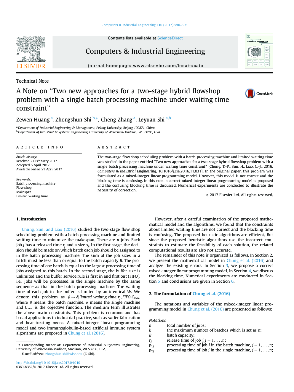 A Note on “Two new approaches for a two-stage hybrid flowshop problem with a single batch processing machine under waiting time constraint”