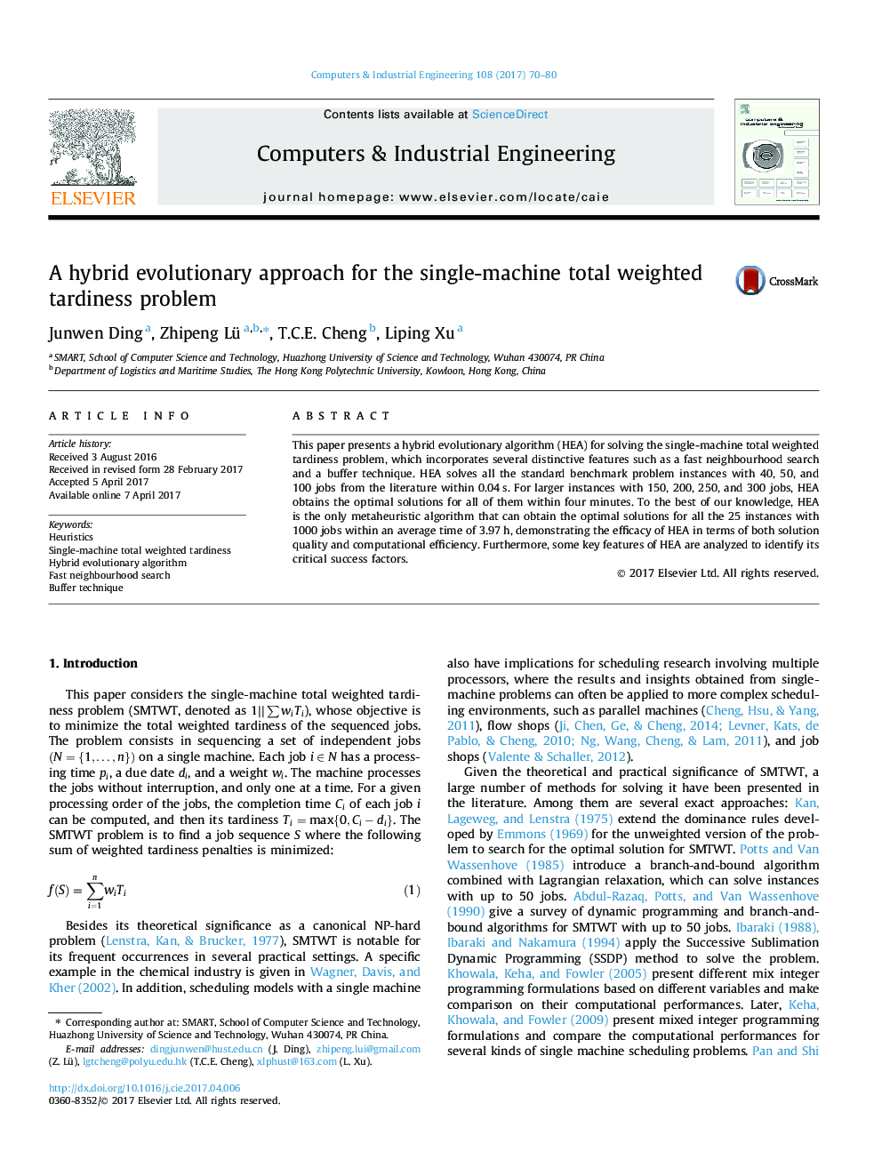 A hybrid evolutionary approach for the single-machine total weighted tardiness problem