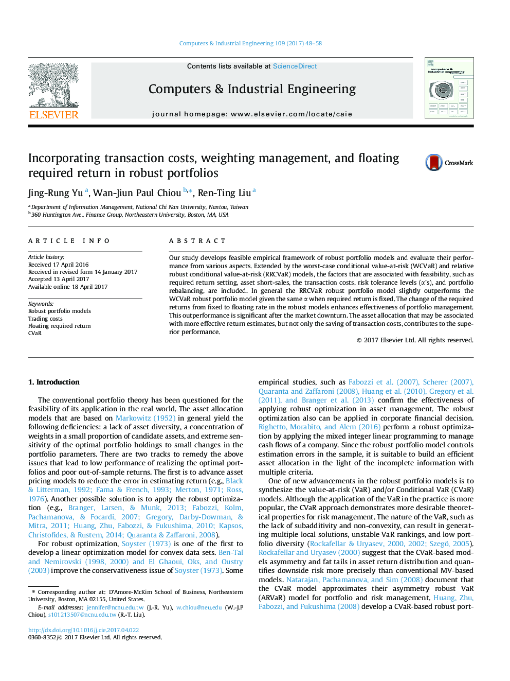 Incorporating transaction costs, weighting management, and floating required return in robust portfolios