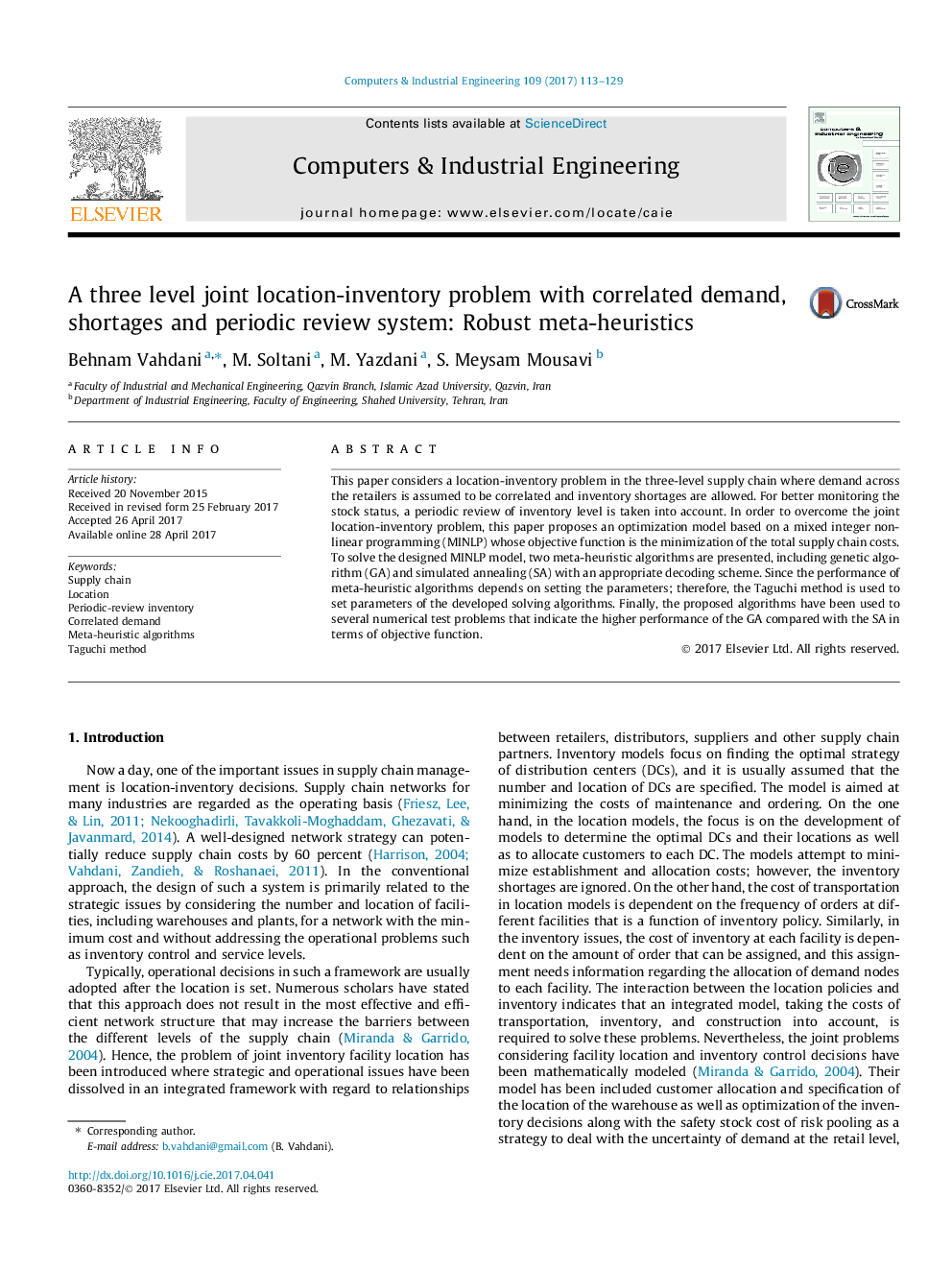 A three level joint location-inventory problem with correlated demand, shortages and periodic review system: Robust meta-heuristics