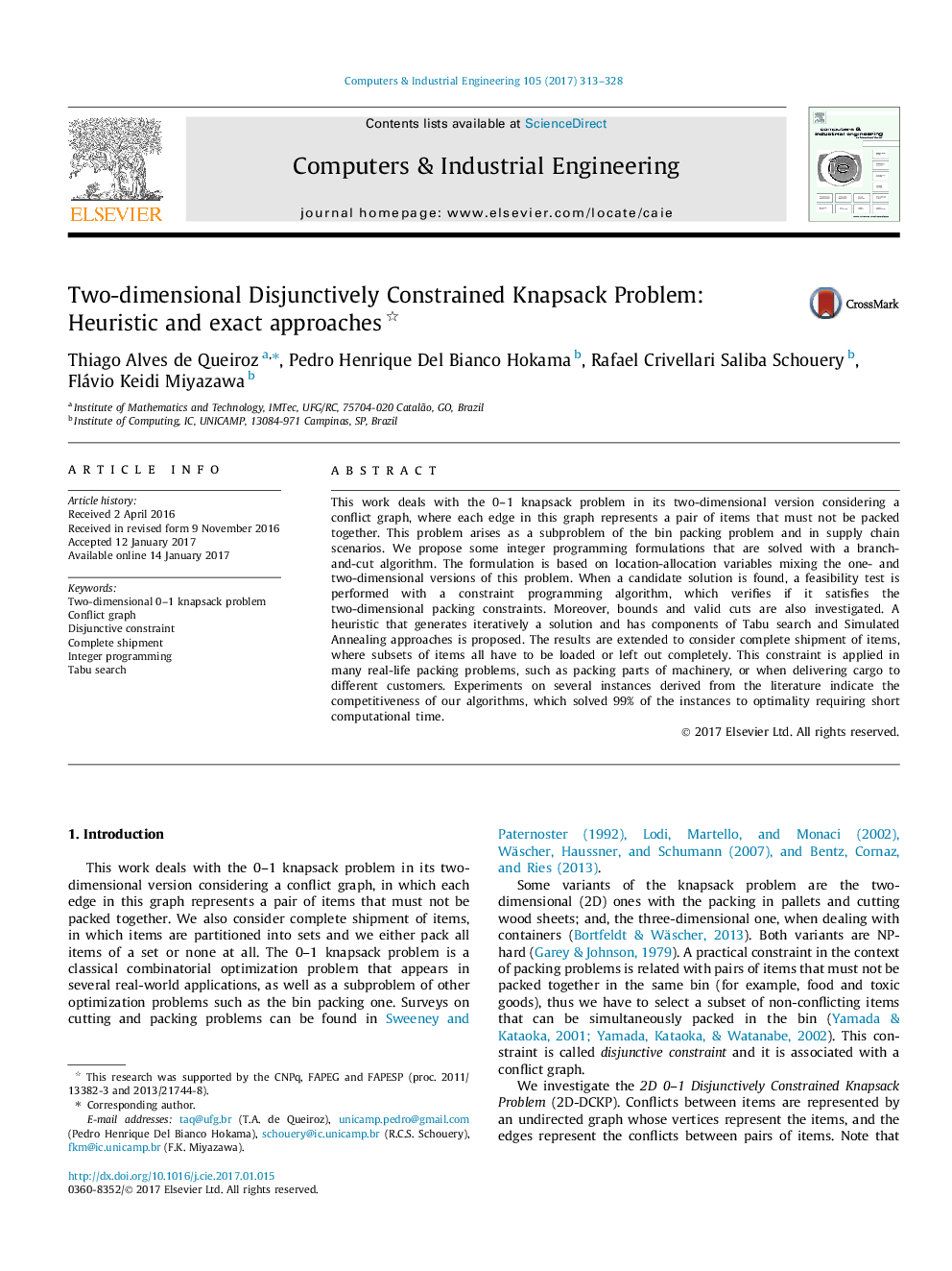 Two-dimensional Disjunctively Constrained Knapsack Problem: Heuristic and exact approaches