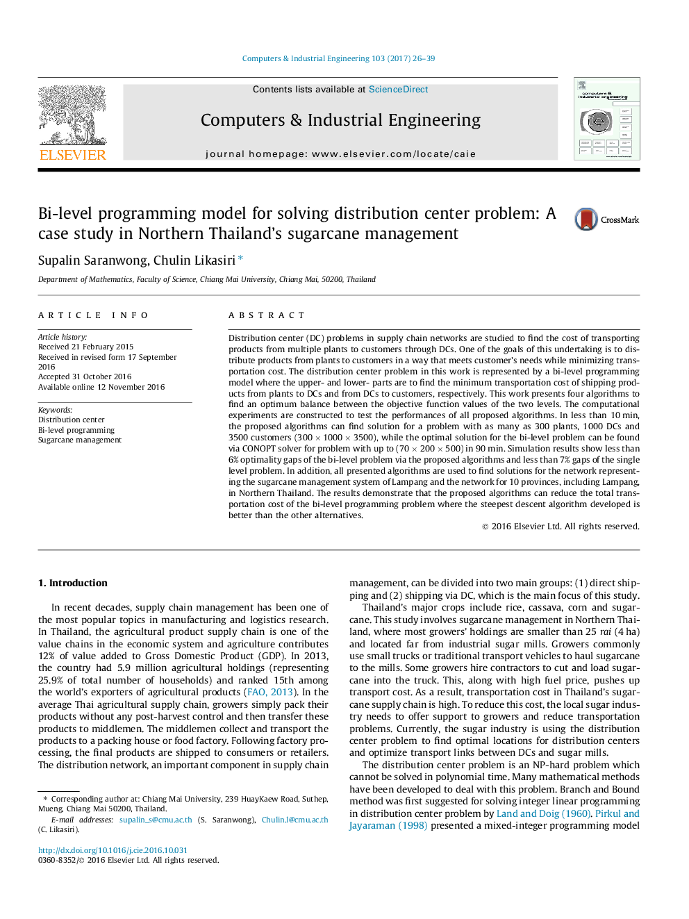 Bi-level programming model for solving distribution center problem: A case study in Northern Thailand's sugarcane management