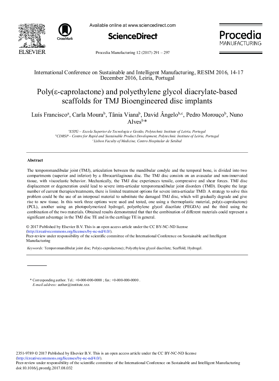 Poly(É-caprolactone) and Polyethylene Glycol Diacrylate-based Scaffolds for TMJ Bioengineered Disc Implants