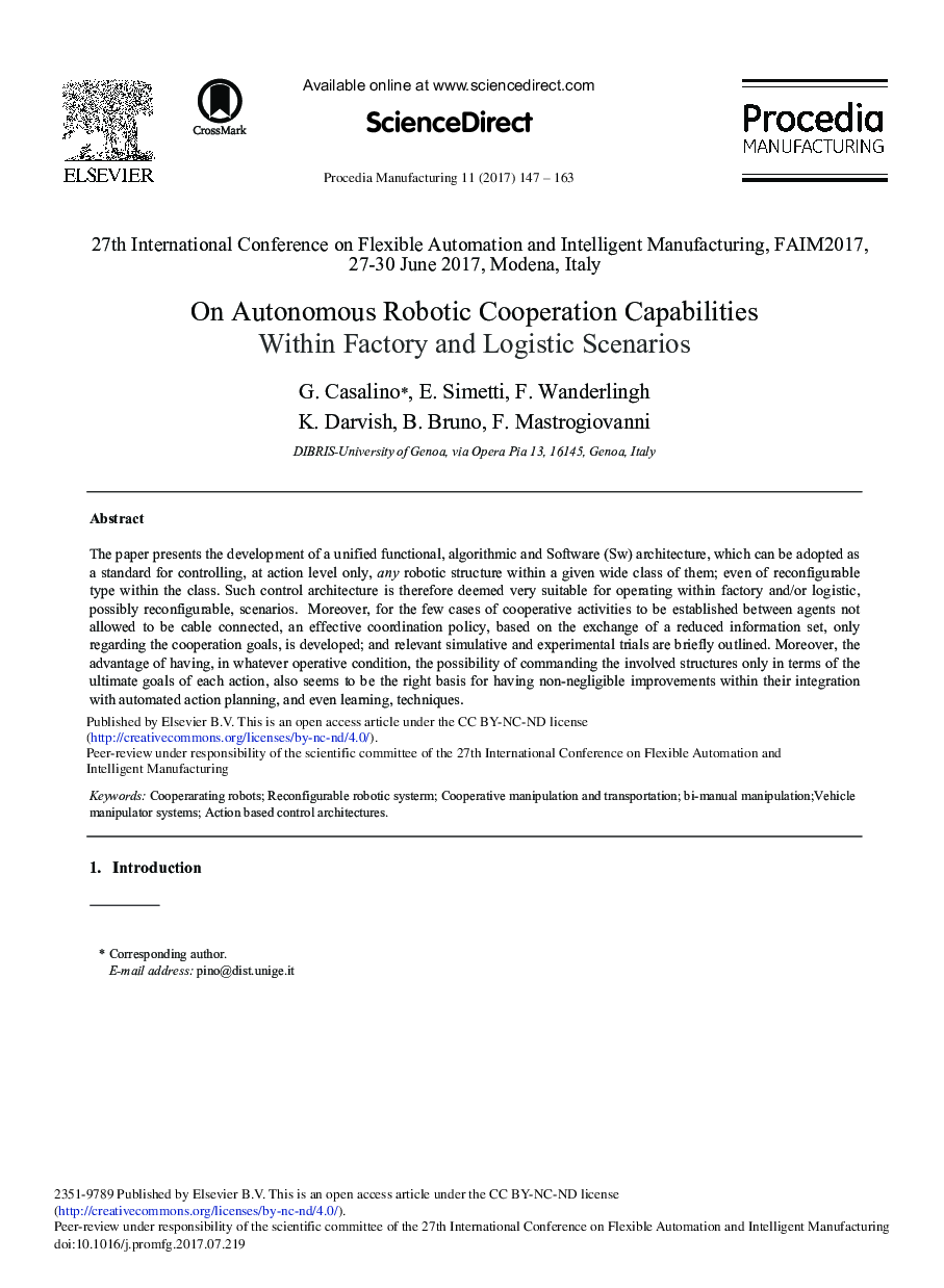 On Autonomous Robotic Cooperation Capabilities within Factory and Logistic Scenarios