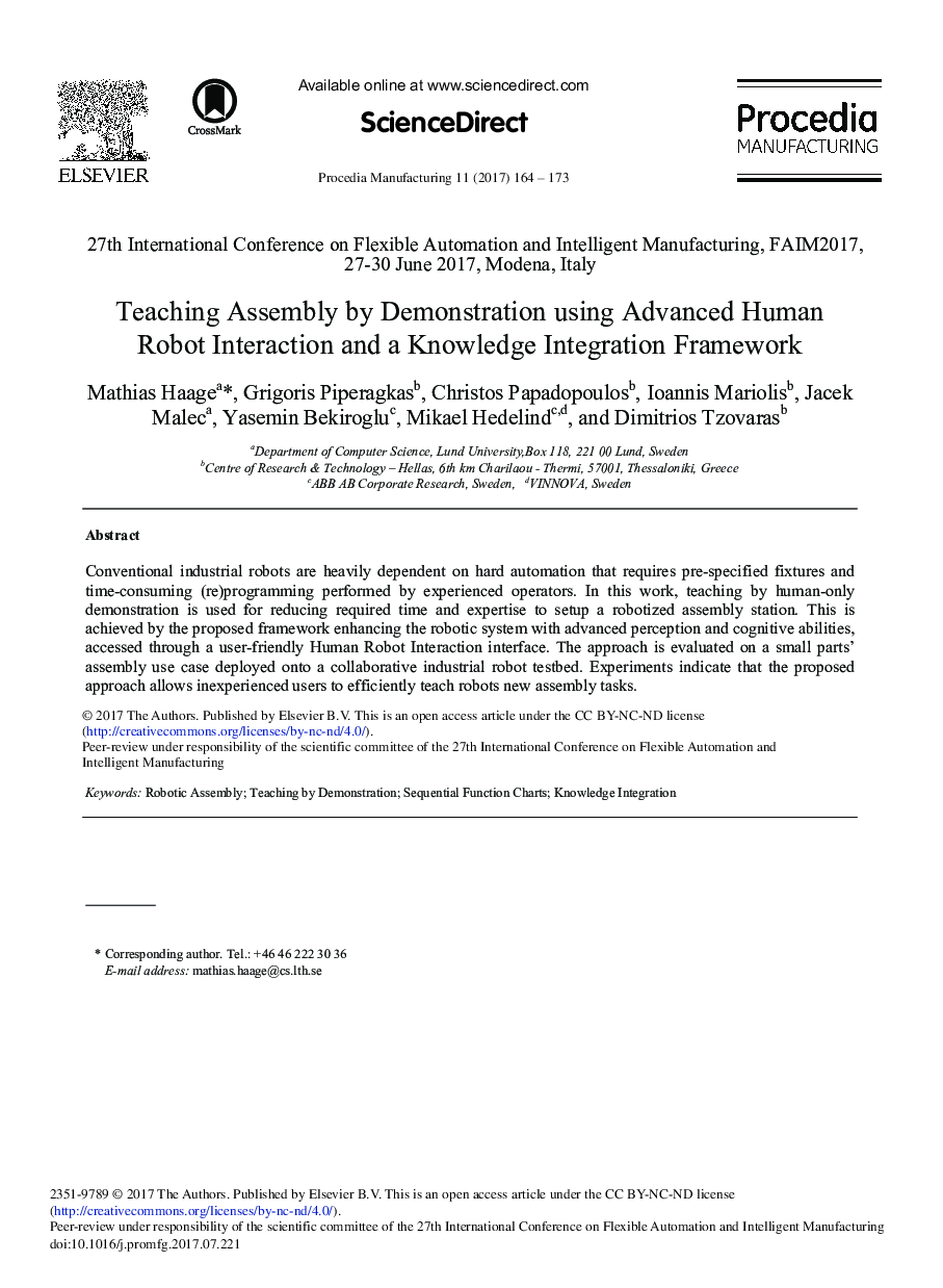 Teaching Assembly by Demonstration Using Advanced Human Robot Interaction and a Knowledge Integration Framework