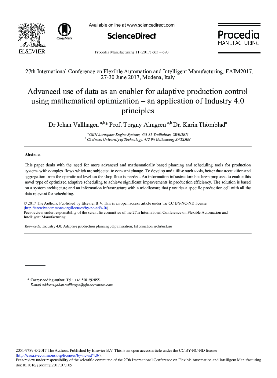 Advanced use of Data as an Enabler for Adaptive Production Control using Mathematical Optimization - An Application of Industry 4.0 Principles