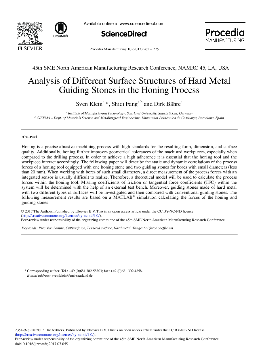 Analysis of Different Surface Structures of Hard Metal Guiding Stones in the Honing Process