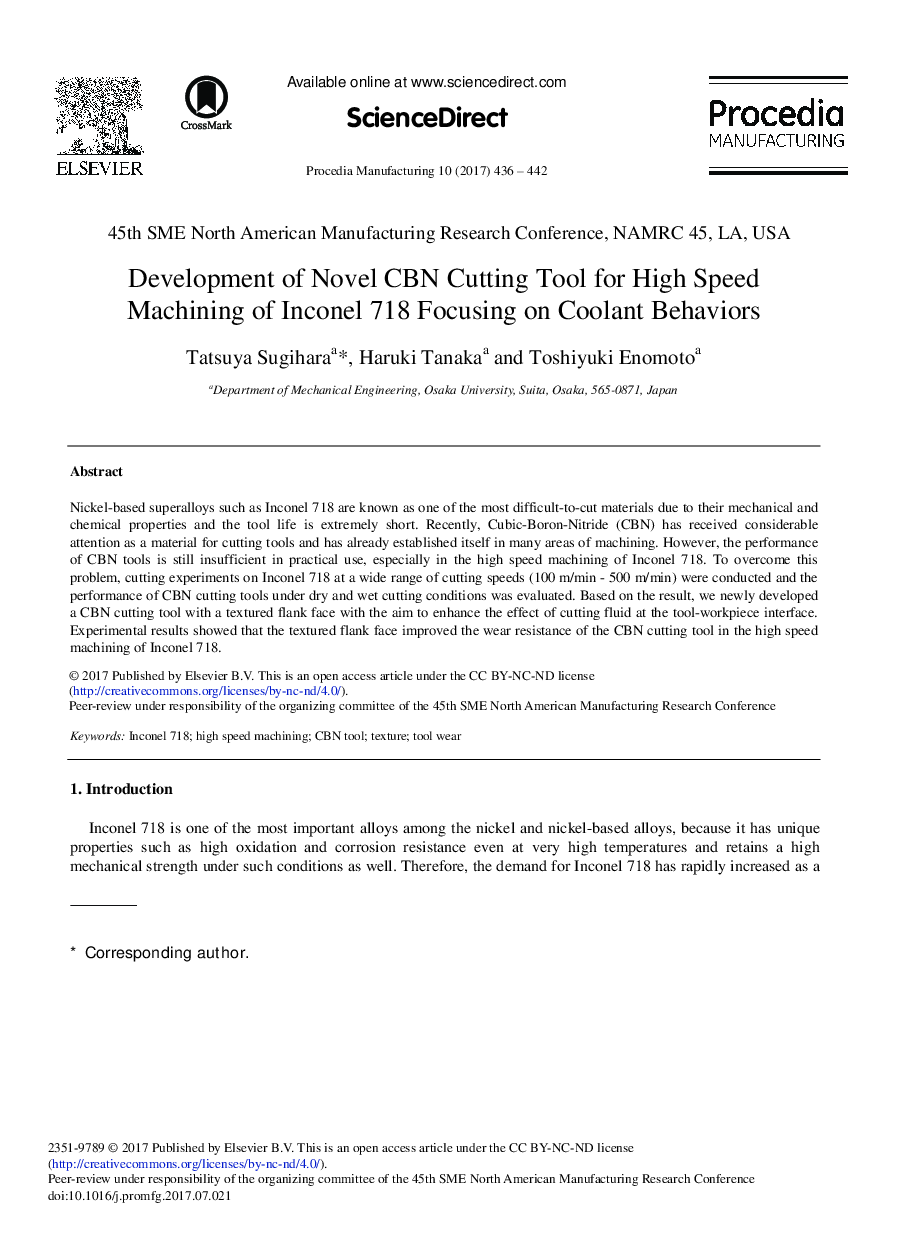 Development of Novel CBN Cutting Tool for High Speed Machining of Inconel 718 Focusing on Coolant Behaviors