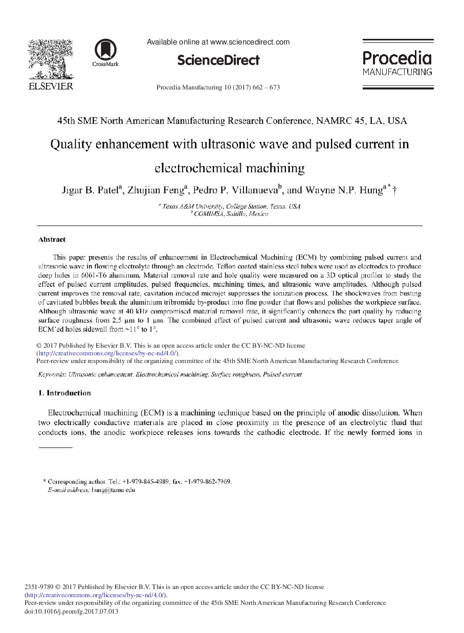 Quality Enhancement with Ultrasonic Wave and Pulsed Current in Electrochemical Machining